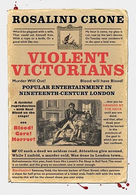 Violent Victorians, Rosalind Crone