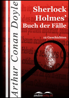 Sherlock Holmes' Buch der Fälle, Arthur Conan Doyle