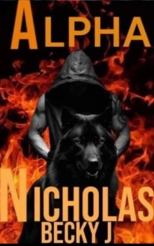 Alpha Nicholas, Becky J