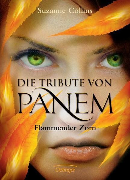 Die Tribute Von Panem. Flammender Zorn, Suzanne Collins