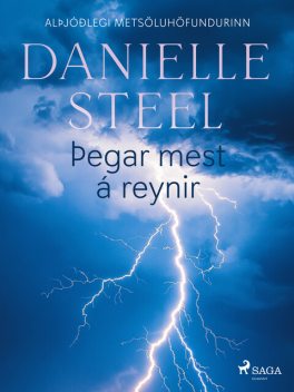 Þegar mest á reynir, Danielle Steel