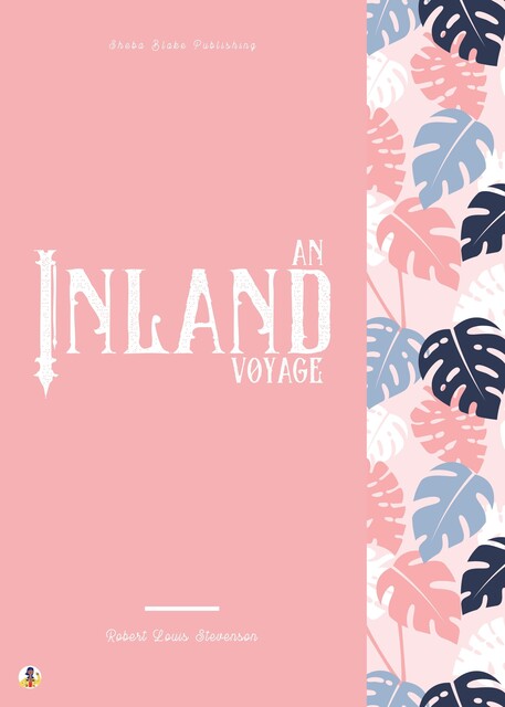An Inland Voyage, Robert Louis Stevenson, Sheba Blake