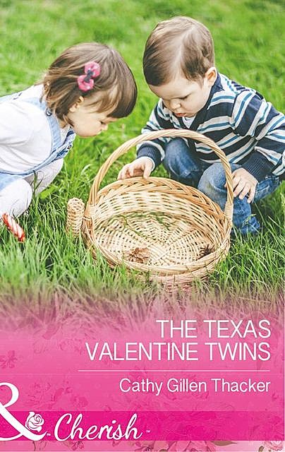 The Texas Valentine Twins, Cathy Gillen Thacker