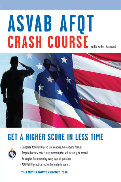 ASVAB AFQT Crash Course Book + Online, Wallie Walker-Hammond