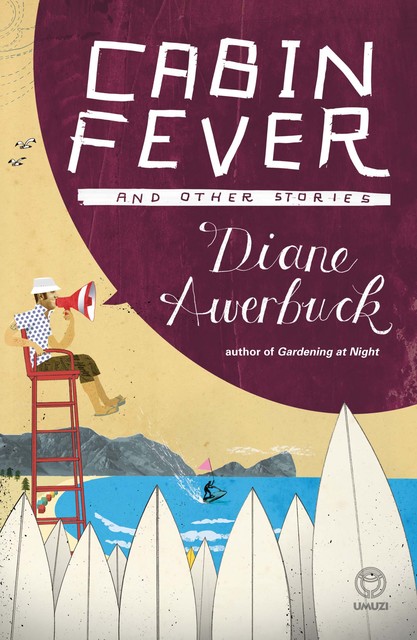 Cabin Fever, Diane Awerbuck