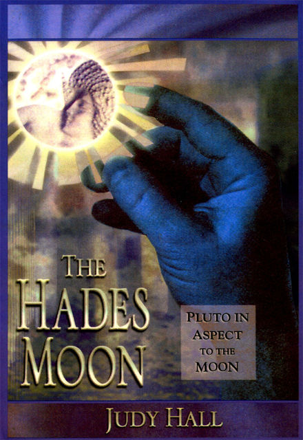 The Hades Moon, Judy Hall