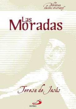 Las moradas, Santa Teresa de Jesús