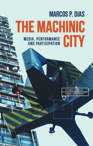The machinic city, Marcos P. Dias