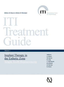 Implant Therapy in the Esthetic Zone, B. Schmid, C. Hämmerle, D. Buser, D. Morton, R. Jung, U. Belser, W. Martin