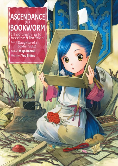 Ascendance of a Bookworm: Part 1 Volume 2, Miya Kazuki