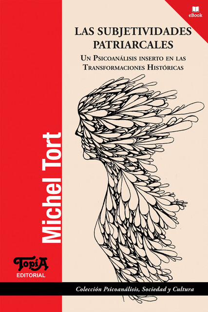 Las subjetividades patriarcales, Michel Tort