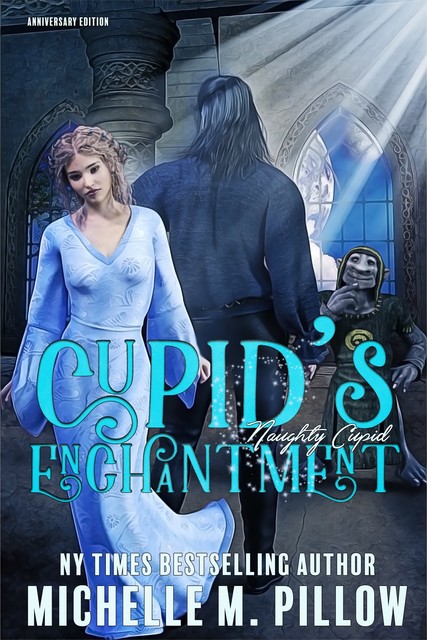 Cupid's Enchantment, Michelle Pillow