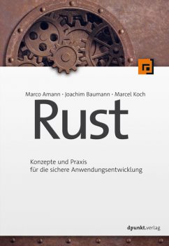 Rust, Joachim Baumann, Marcel Koch, Marco Amann