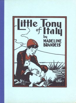Little Tony of Italy, Madeline Brandeis