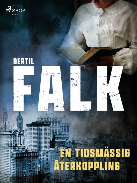 En tidsmässig återkoppling, Bertil Falk