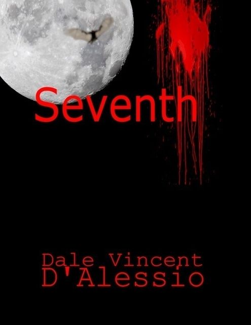 Seventh, Dale Vincent D'Alessio