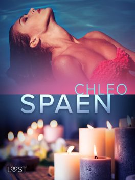 Spaen – erotisk novelle, Chleo