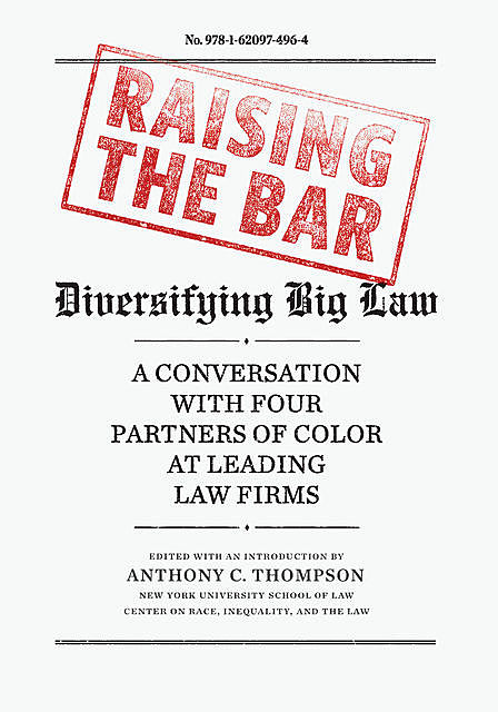 Raising the Bar, Lisa Davis, Damaris Hernández, Debo Adegbile, Ted Wells
