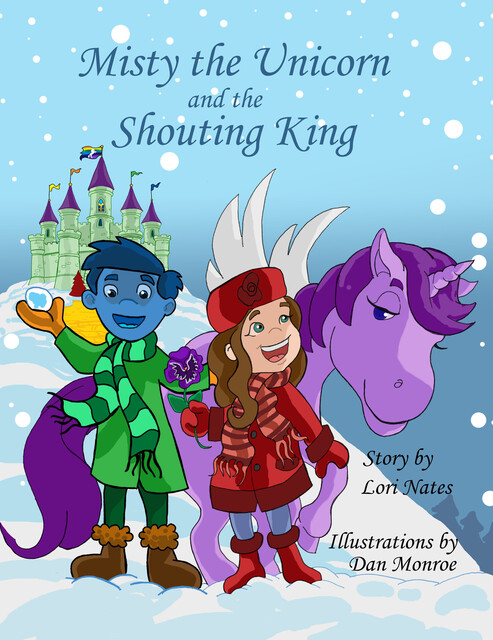 Misty the Unicorn and the Magical Rainbow, Lori Nates