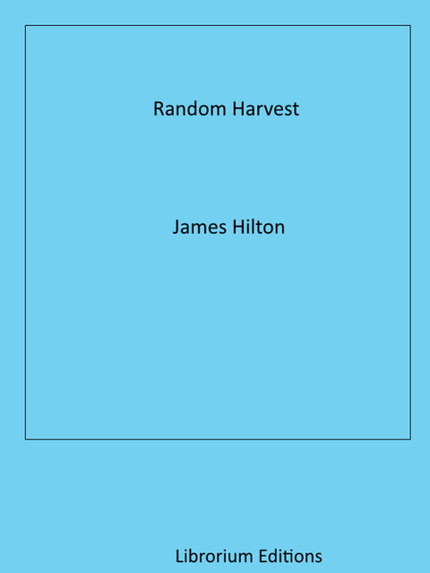 Random Harvest, James Hilton