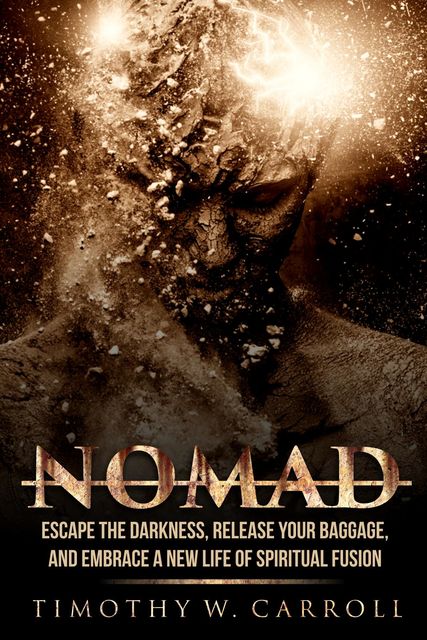 Nomad, Timothy W Carroll