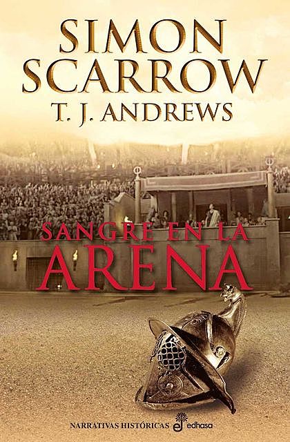 Sangre en la arena, Simon Scarrow