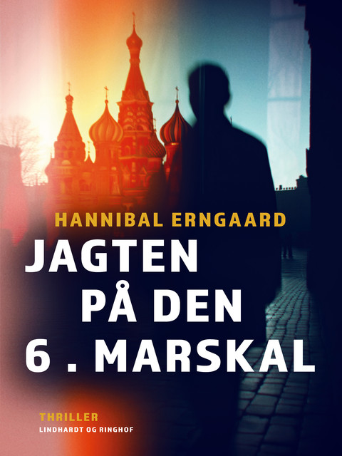 Jagten på Den 6. Marskal, Hannibal Erngaard