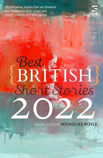 Best British Short Stories 2022, Nicholas Royle