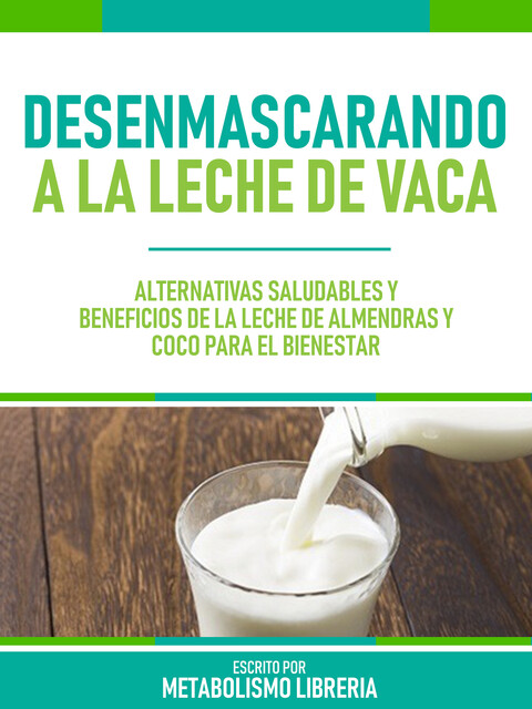 Desenmascarando A La Leche De Vaca, Metabolismo Libreria
