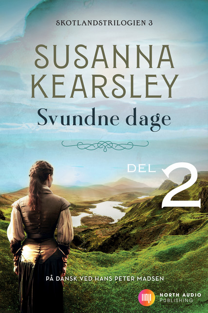 Svundne dage – del 2, Susanna Kearsley