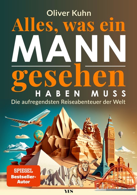Alles, was ein Mann gesehen haben muss, Oliver Kuhn