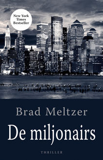 De miljonairs, Brad Meltzer
