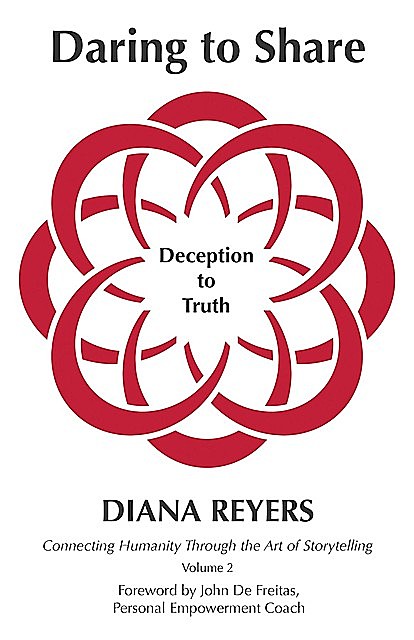 Daring to Share, Diana Reyers
