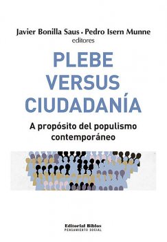 Plebe versus ciudadanía, Javier Bonilla Saus
