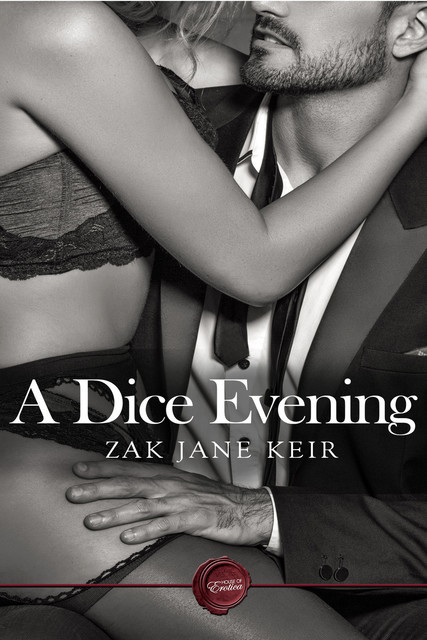 A Dice Evening, Zak Jane Keir