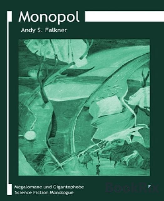 Monopol, Andy S. Falkner