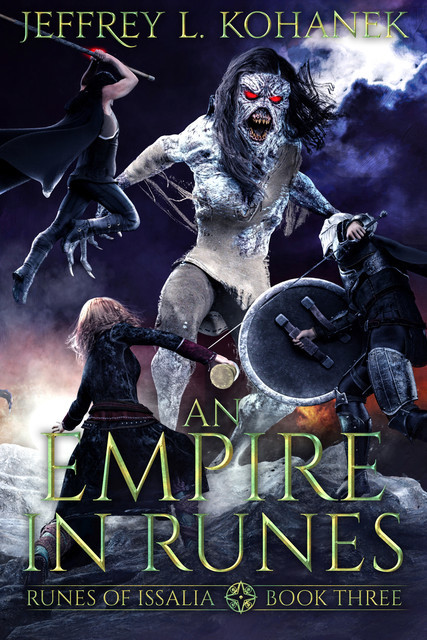 An Empire in Runes, Jeffrey L. Kohanek
