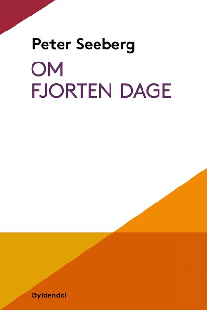 Om fjorten dage, Peter Seeberg