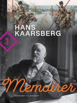 Memoirer. Bind 1, Hans Kaarsberg