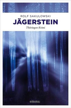 Jägerstein, Rolf Sakulowski