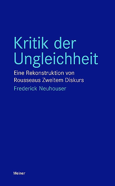 Kritik der Ungleichheit, Frederick Neuhouser