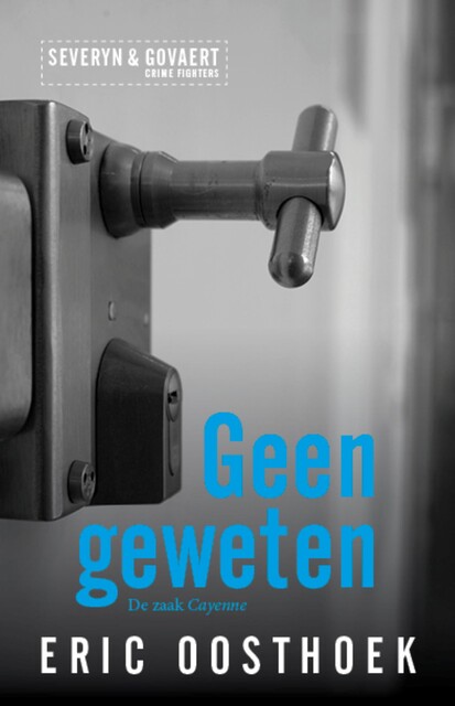 Geen geweten, Eric Oosthoek
