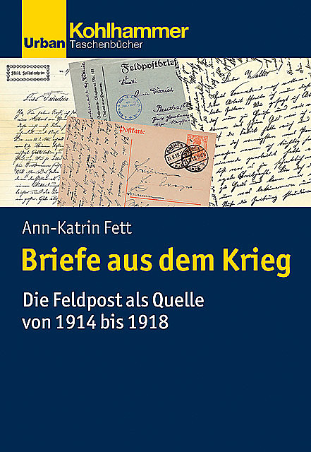 Briefe aus dem Krieg, Ann-Katrin Fett