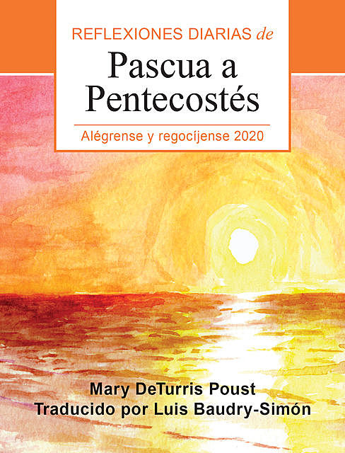 Alégrense y regocíjense, Mary DeTurris Poust