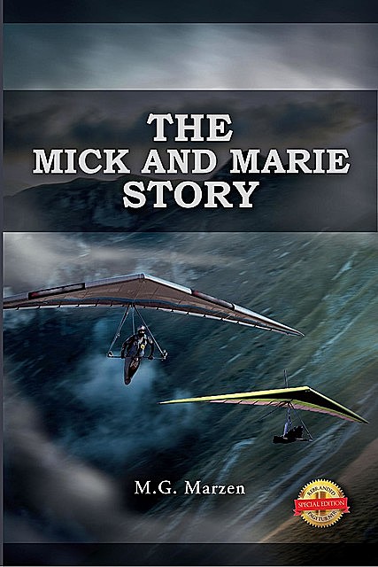 Mick and Marie Story, Michael Martin