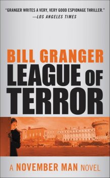 League of Terror, Bill Granger