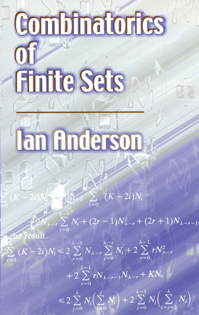 Combinatorics of Finite Sets, Ian Anderson