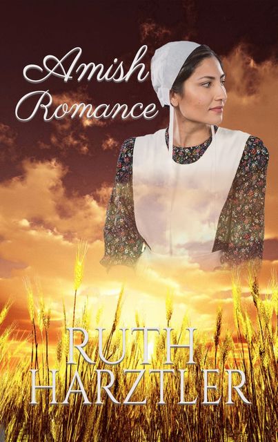 Amish Romance, Ruth Hartzler
