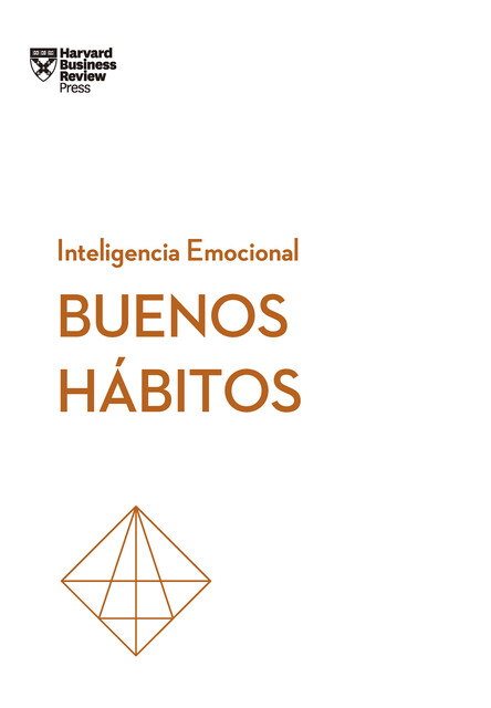 Buenos hábitos, Harvard Business Review