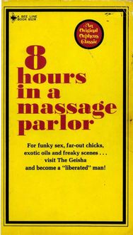8 Hours In A Massage Parlor, Jessica Lee